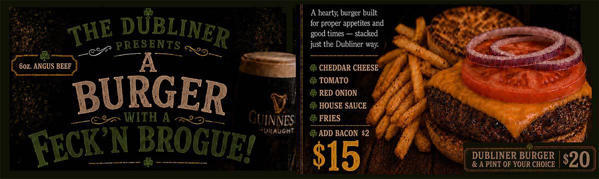 Burgers at the Dubliner!